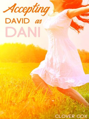 cover image of Accepting David as Dani